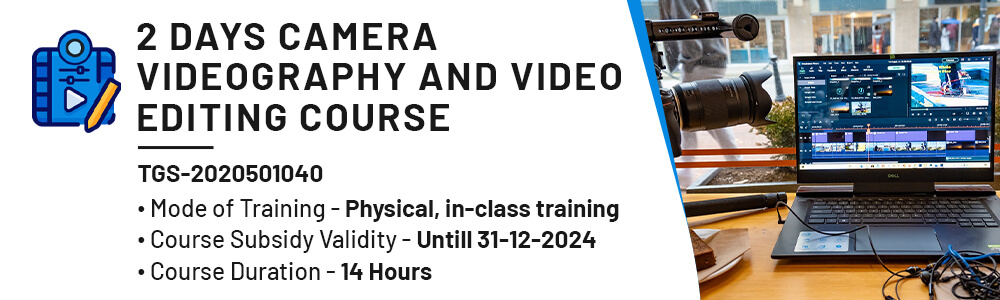 Video Editing Course in Singapore